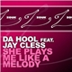 Da Hool feat. Jay Cless - She Plays Me Like A Melody